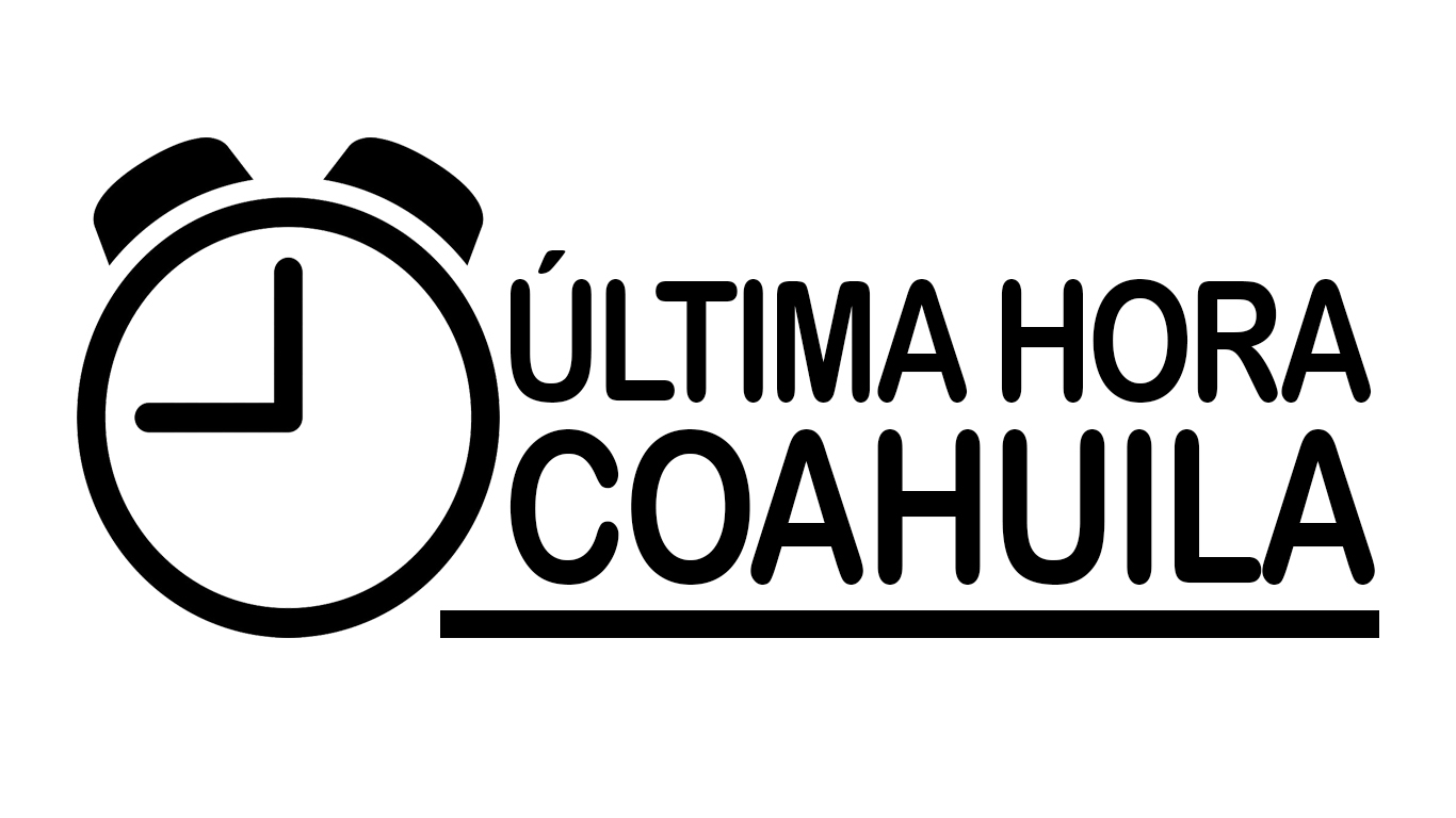 Última Hora Coahuila